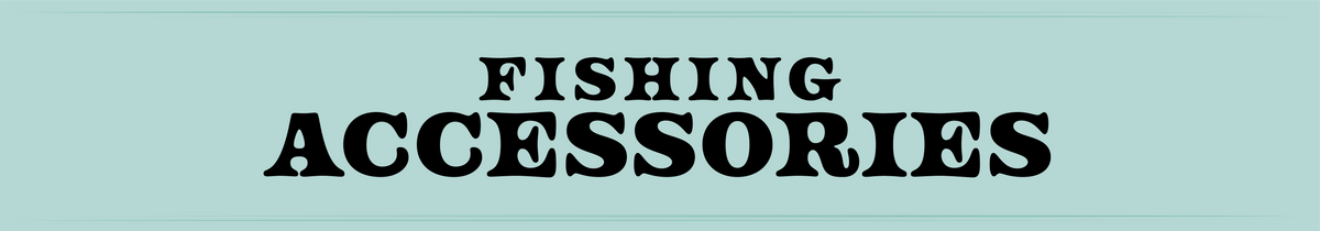 Fishing Accessories